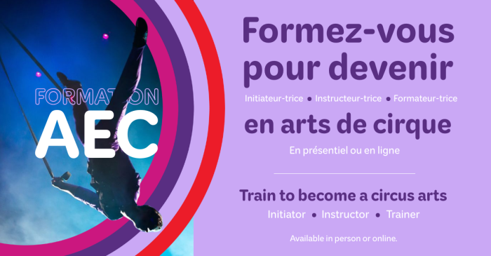 Une personne fait de l'acrobatie aérienne sur des soies sur un fond bleu. Le texte fait la promotion de programmes de formation aux arts du cirque en français et en anglais, avec des options pour étudier en personne ou en ligne en tant qu'initiateur, instructeur ou formateur.