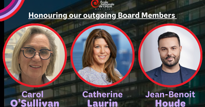 Trois membres du conseil d'administration, Carol O'Sullivan, Catherine Laurin et Jean-Benoit Houde, sont représentés dans des cadres ronds avec leurs noms en dessous. Le texte en haut est le suivant : "Hommage aux membres sortants du conseil d'administration : Hommage aux membres sortants du conseil d'administration.