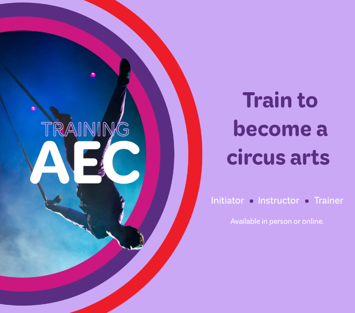 Artiste aérien suspendu la tête en bas, entouré de cercles colorés. Le texte indique : « Formez-vous pour devenir un AEC en arts du cirque. Initiateur • Instructeur • Formateur. Cours disponibles en présentiel ou en ligne. ».